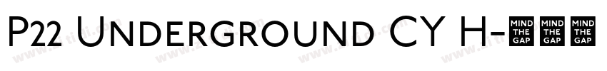 P22 Underground CY H字体转换 P22 Underground CY H字体转换